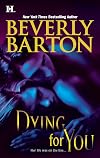 Dying for You