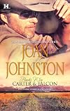 Hawk's Way: Carter & Falcon (The Cowboy Takes a Wife / The Unforgiving Bride)