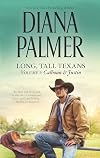 Long, Tall Texans, Volume I: Calhoun & Justin
