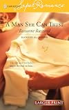 A Man She Can Trust : Blackberry Hill Memorial (Harlequin Superromance No. 1327)