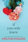 If You Only Knew