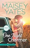 One Night Charmer [bonus novella included: Hometown Heartbreaker]