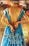 Cast in Courtlight