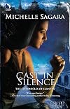 Cast in Silence