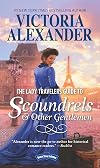 The Lady Travelers Guide to Scoundrels and Other Gentlemen [and] Bonus Book: The Proper Way to Stop a Wedding (in Seven Days or Less)