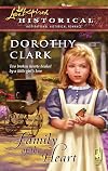 Family of The Heart (Steeple Hill Love Inspired Historical #15)