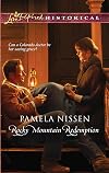 Rocky Mountain Redemption (Love Inspired Historical)