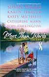 More Than Words, Volume 3