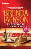 The Proposal [and] Solid Soul