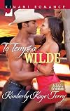To Tempt a Wilde (Kimani Romance)