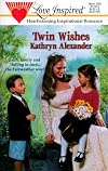 Twin Wishes
