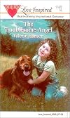 The Troublesome Angel