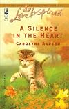 A Silence in the Heart