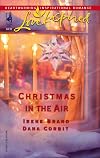 Christmas in the Air (Snowbound Holiday / A Season of Hope)