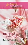 Married to the Mob