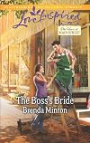 The Boss's Bride (Love Inspired LPThe Heart of Main Stree)