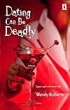 Dating Can Be Deadly
