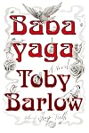 Babayaga: A Novel of Witches in Paris