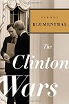 The Clinton Wars: An Insider's Account of the White House Years