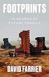 Footprints: In Search of Future Fossils