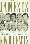 The Jameses: A Family Narrative