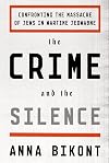 The Crime and the Silence: Confronting the Massacre of Jews in Wartime Jedwabne