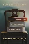 Now I Sit Me Down: From Klismos to Plastic Chair: A Natural History