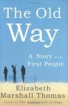 The Old Way: A Story of the First People