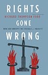 Rights Gone Wrong