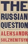 The Russian Question at the End of the Twentieth Century: Toward the End of the Twentieth Century