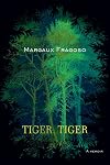 Tiger, Tiger