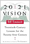 20:21 Vision: Twentieth-Century Lessons for the Twenty-first Century