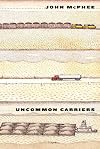 Uncommon Carriers