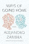 Ways of Going Home