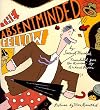 The Absentminded Fellow