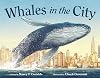 Whales in the City