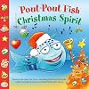 Pout-Pout Fish: Christmas Spirit (A Pout-Pout Fish Paperback Adventure)
