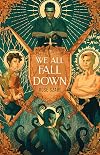 We All Fall Down