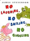 No Laughing, No Smiling, No Giggling