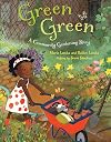 Green Green: A Community Gardening Story