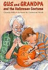 Gus and Grandpa and the Halloween Costume