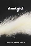 Skunk Girl