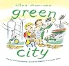 Green City: How One Community Survived a Tornado and Rebuilt for a Sustainable Future