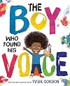 The Boy Who Found His Voice