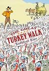 The Great Turkey Walk