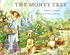 The Money Tree (Collections for young scholars)