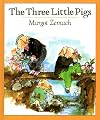 The Three Little Pigs: An Old Story