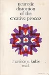 Neurotic Distortion of the Creative Process