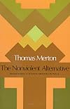 The Nonviolent Alternative
