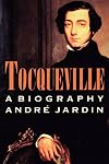 Tocqueville: A Biography